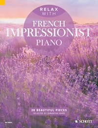 Relax with French Impressionist Piano -  - E-Book