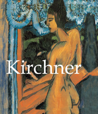 Ernst Ludwig Kirchner (1880-1938) - Debbie Lewer - E-Book