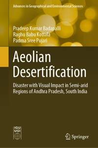 Aeolian Desertification - Pradeep Kumar Badapalli - E-Book