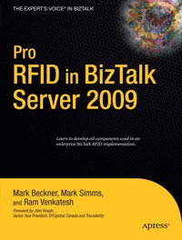 Pro RFID in BizTalk Server 2009 - Mark Simms - E-Book