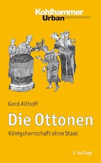Die Ottonen - Gerd Althoff - E-Book