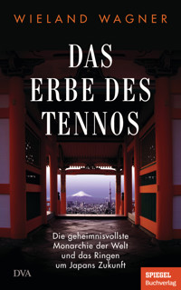 Das Erbe des Tennos - Wieland Wagner - E-Book