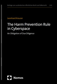 The Harm Prevention Rule in Cyberspace - Leonhard Kreuzer - kostenlos E-Book