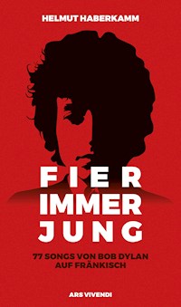 Fier immer jung - Helmut Haberkamm - E-Book