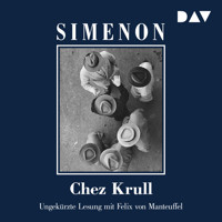 Chez Krull (Ungekürzt) - Georges Simenon - Hörbuch