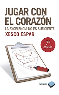 Jugar con el corazón - Xesco Espar - E-Book