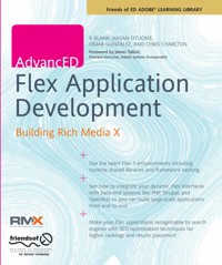 AdvancED Flex Application Development - Chris Charlton - E-Book