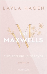This Feeling is Forever - Layla Hagen - E-Book