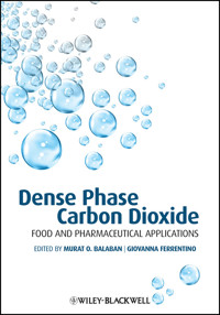 Dense Phase Carbon Dioxide -  - E-Book