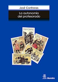La autonomía del profesorado - José Contreras - E-Book