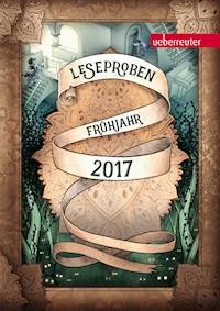 Ueberreuter Lesebuch Kinder- und Jugendbuch Frühjahr 2017 - Ava Reed - kostenlos E-Book