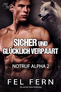 Sicher und glücklich verpaart - Fel Fern - E-Book