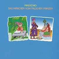 Pinocchio - Das Märchen vom falschen Prinzen - Carlo Collodi - Hörbuch