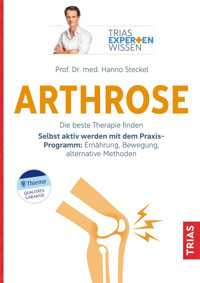 Expertenwissen: Arthrose - Hanno Steckel - E-Book