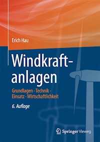 Windkraftanlagen - Erich Hau - E-Book
