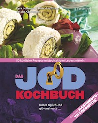 Das Jod-Kochbuch - Anno Hoffmann - E-Book