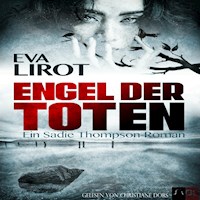 Engel der Toten - Eva Lirot - Hörbuch