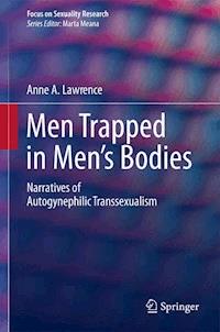 Men Trapped in Men's Bodies - Anne A. Lawrence - E-Book