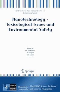 Nanotechnology - Toxicological Issues and Environmental Safety -  - E-Book