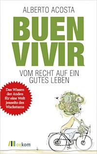 Buen vivir - Alberto Acosta - E-Book