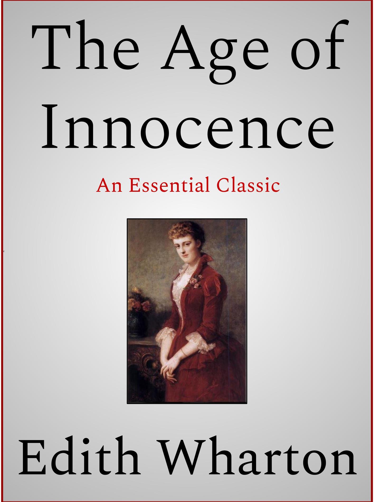 The Age of Innocence - Edith Wharton - E-Book