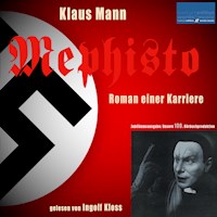 Klaus Mann: Mephisto - Klaus Mann - Hörbuch