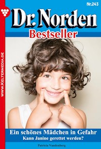 Ein schönes Mädchen in Gefahr - Patricia Vandenberg - E-Book