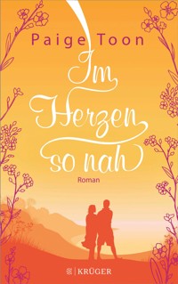 Im Herzen so nah - Paige Toon - E-Book