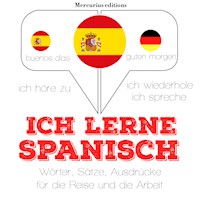 Ich lerne Spanisch - JM Gardner - Hörbuch