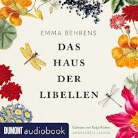 Das Haus der Libellen - Emma Behrens - E-Book + Hörbuch