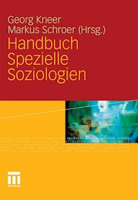 Handbuch Spezielle Soziologien -  - E-Book