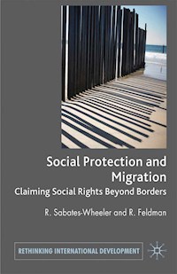 Migration and Social Protection - Rachel Sabates-Wheeler - E-Book