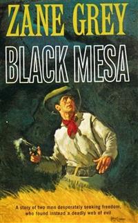 Black Mesa - Zane Grey - E-Book