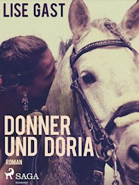 Donner und Doria - Lise Gast - E-Book