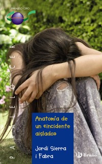 Anatomía de un "incidente aislado" (ebook) - Jordi Sierra i Fabra - E-Book