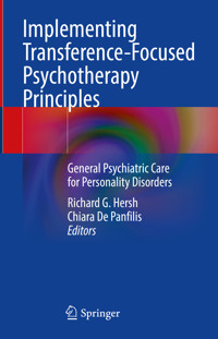 Implementing Transference-Focused Psychotherapy Principles -  - E-Book