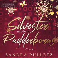 Silvester mit den Padderborns - Sandra Pulletz - Hörbuch