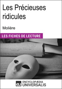 Les précieuses ridicules de Molière - Encyclopædia Universalis - E-Book