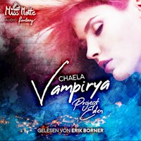 Project Eden (Vampirya 2) - chaela - Hörbuch