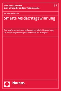 Smarte Verdachtsgewinnung - Amadeus Peters - E-Book