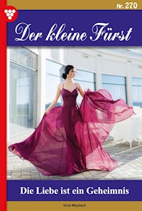Die Liebe ist ein Geheimnis - Viola Maybach - E-Book