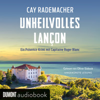 Unheilvolles Lançon - Cay Rademacher - E-Book + Hörbuch