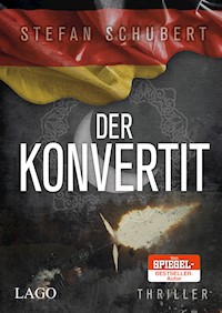 Der Konvertit - Stefan Schubert - E-Book