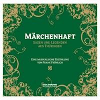 Märchenhaft - Frank Fröhlich - Hörbuch