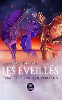 Les éveillés -Tome 2 - Aurélie Pavilla - E-Book