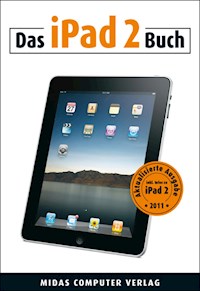 Das iPad 2 Buch - Gregory C. Zäch - E-Book