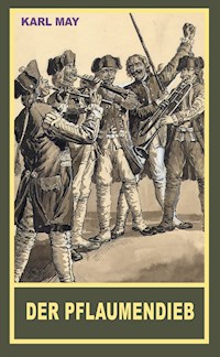 Der Pflaumendieb - Karl May - E-Book