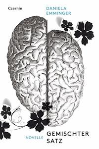 Gemischter Satz - Daniela Emminger - E-Book