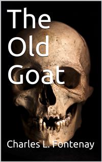 The Old Goat - Charles L. Fontenay - E-Book