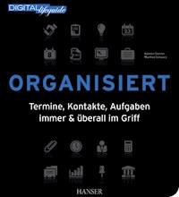 Organisiert - Karsten Siemer - E-Book